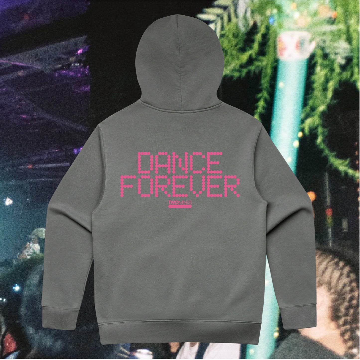Dance Forever Hoodie